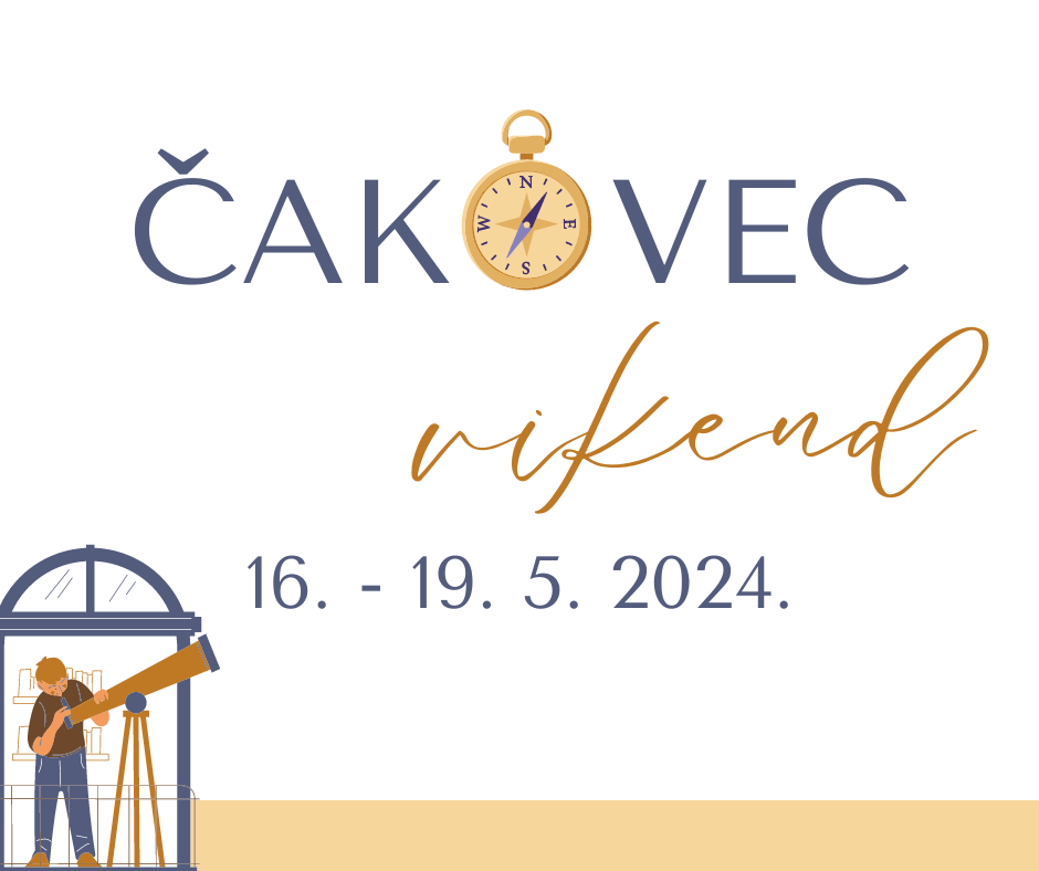 Vikend u Čakovcu (16. – 19.5.2024.)